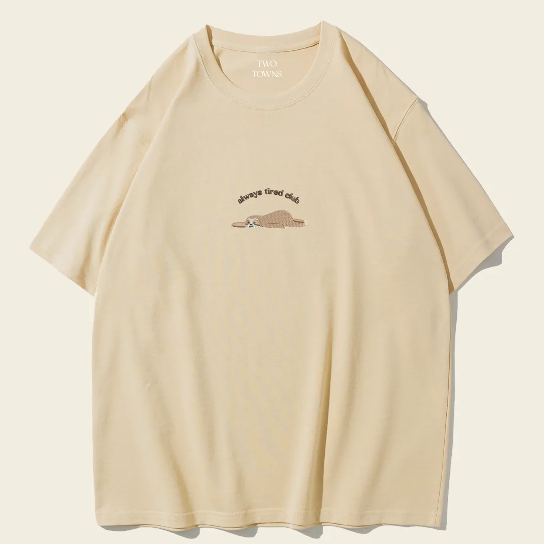 Always Tired Club Tee [RS]