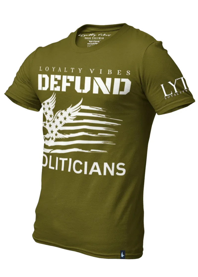 America Defund Politicians T-Shirt