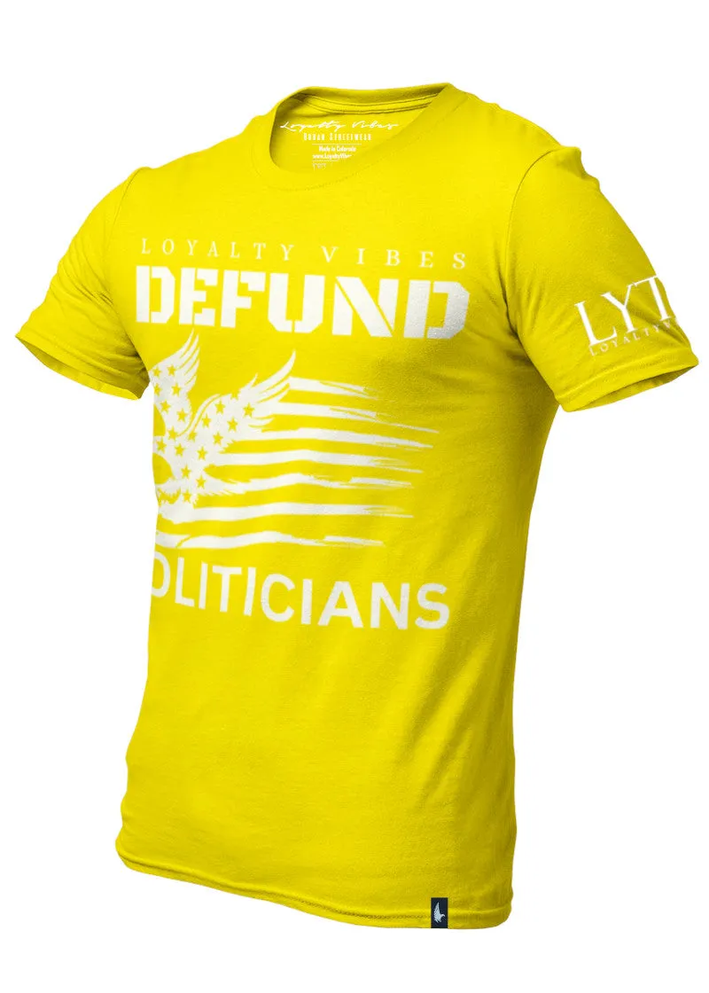 America Defund Politicians T-Shirt